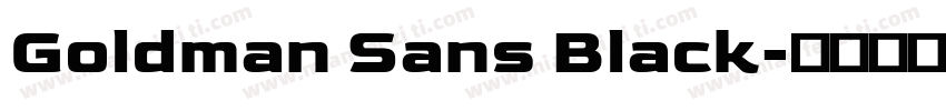 Goldman Sans Black字体转换